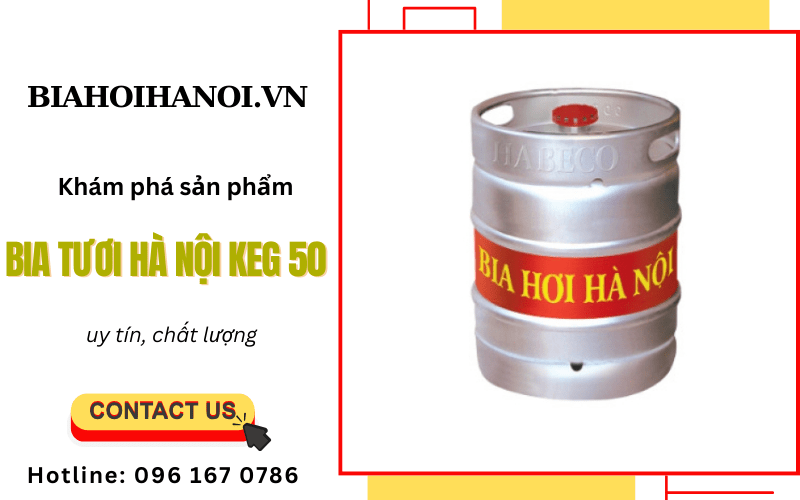 bia tươi Hà Nội keg 50