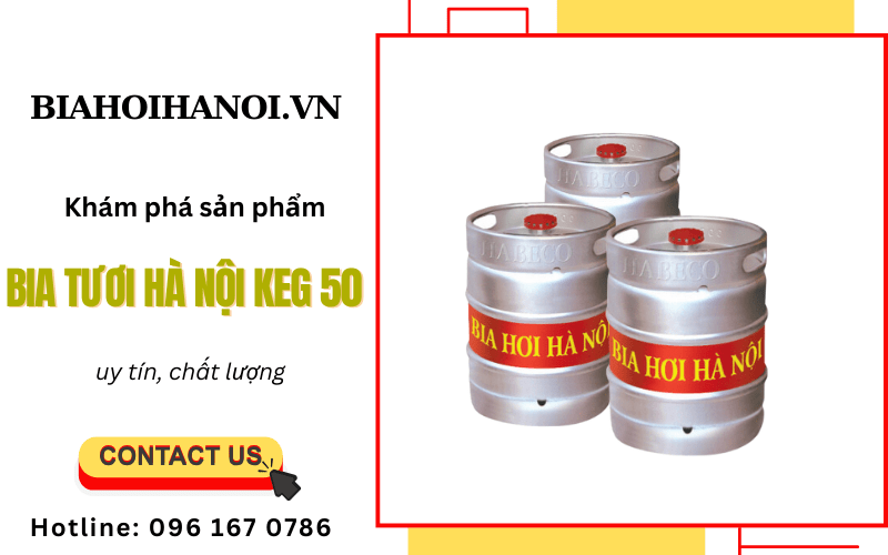 bia tươi Hà Nội keg 50