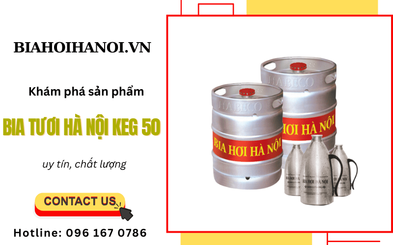 bia tươi Hà Nội keg 50